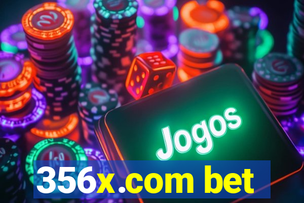 356x.com bet