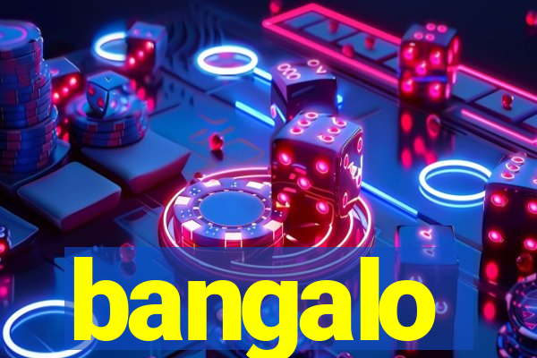 bangalo