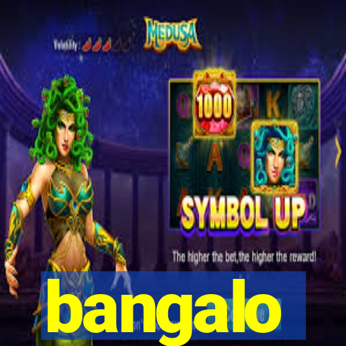 bangalo