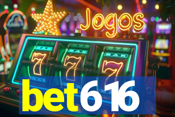 bet616