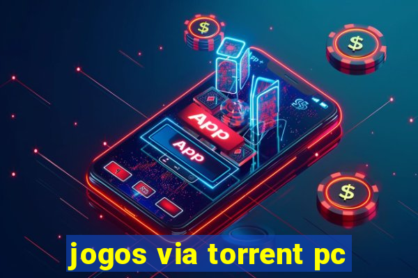 jogos via torrent pc