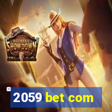 2059 bet com