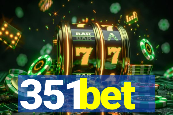 351bet