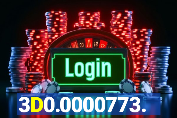 3D0.0000773.