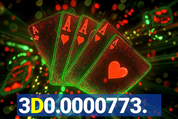 3D0.0000773.