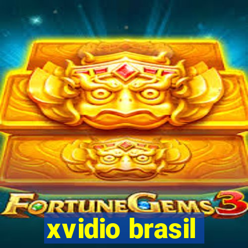 xvidio brasil