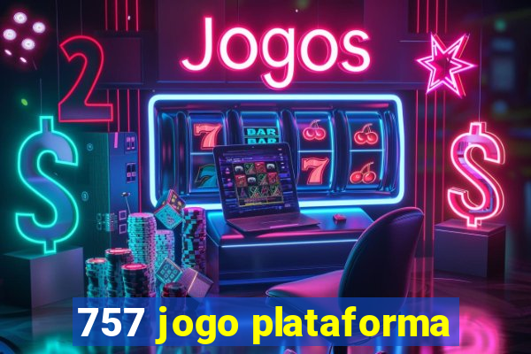 757 jogo plataforma