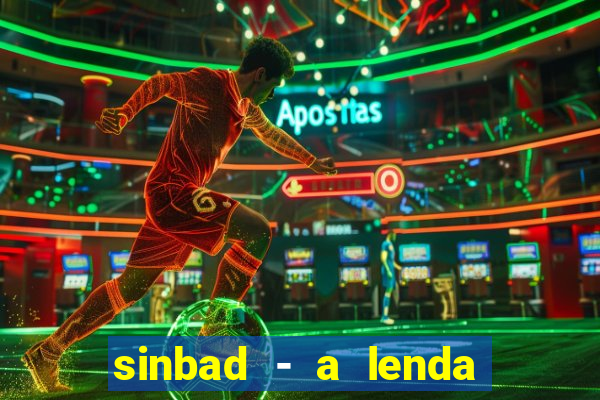 sinbad - a lenda dos sete mares filme completo dublado