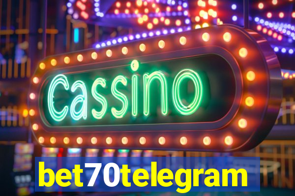 bet70telegram