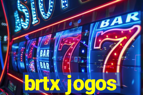 brtx jogos