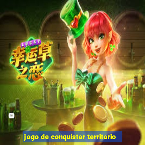 jogo de conquistar territorio