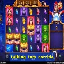 talking tom corrida do ouro dinheiro infinito