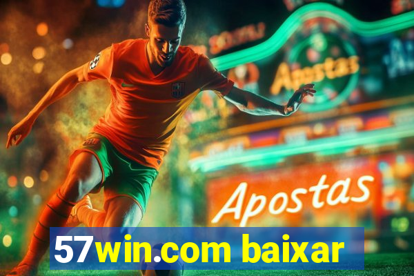 57win.com baixar