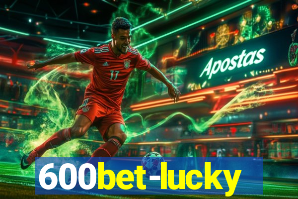 600bet-lucky