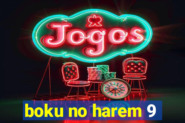 boku no harem 9