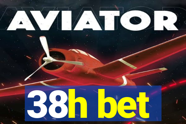 38h bet