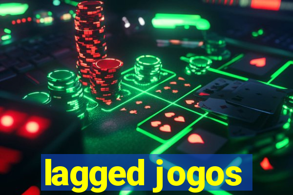lagged jogos