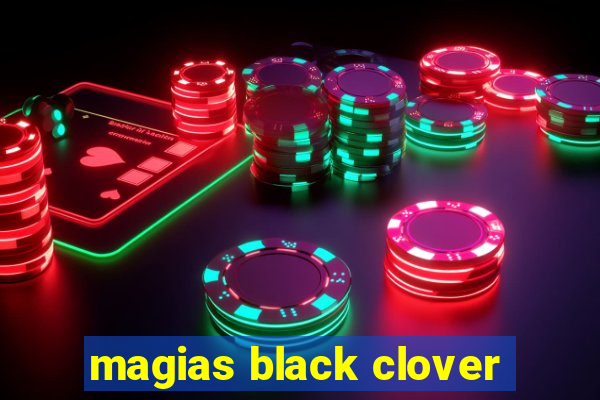 magias black clover