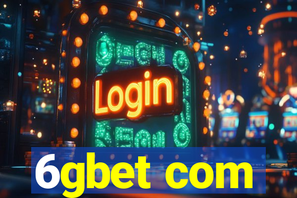 6gbet com
