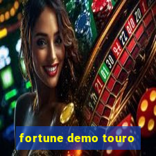 fortune demo touro
