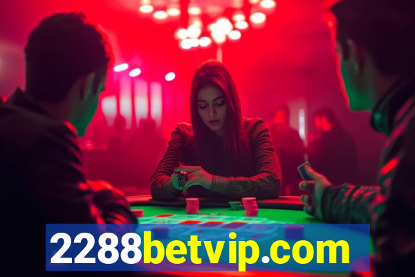 2288betvip.com