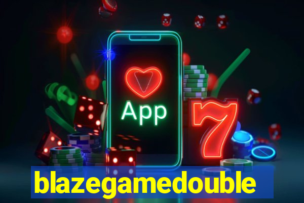 blazegamedouble