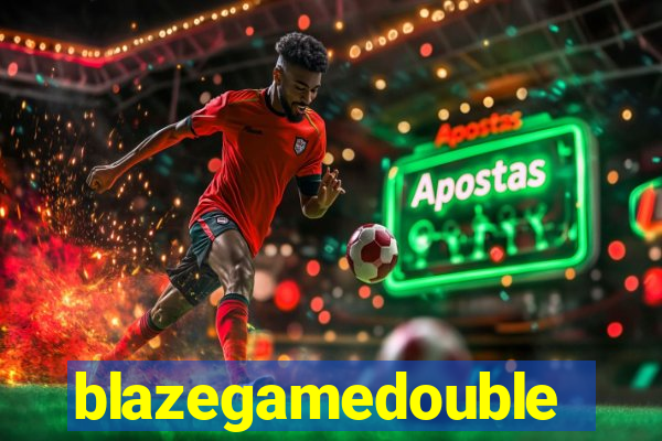 blazegamedouble
