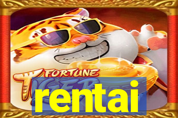 rentai