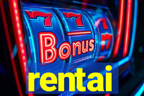 rentai