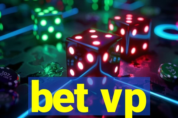 bet vp