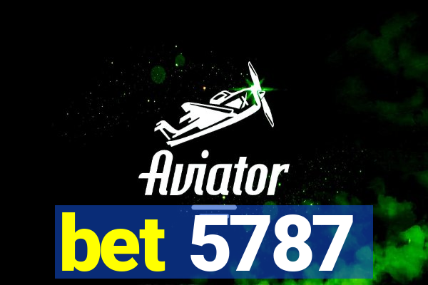 bet 5787
