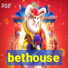 bethouse