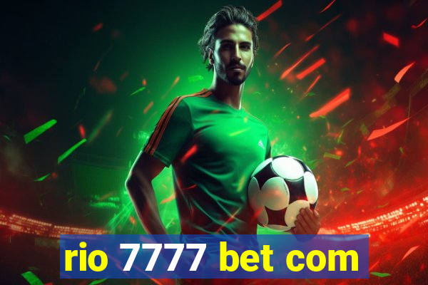 rio 7777 bet com