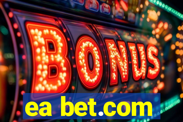 ea bet.com