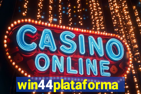 win44plataforma
