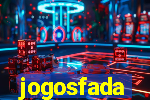 jogosfada