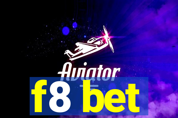 f8 bet
