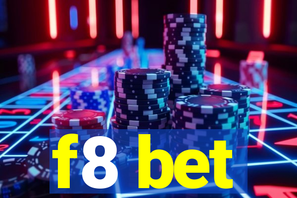 f8 bet
