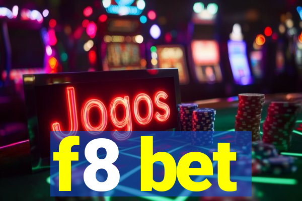 f8 bet