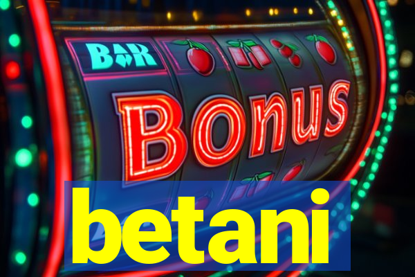 betani
