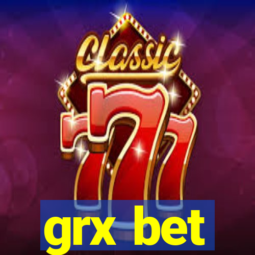 grx bet