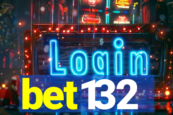 bet132
