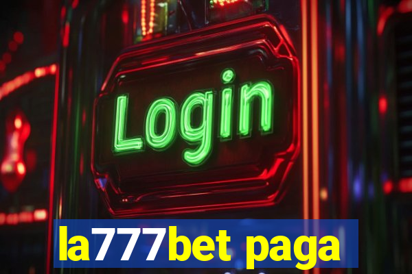 la777bet paga