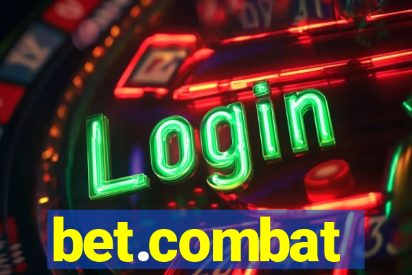 bet.combat