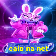 caio na net