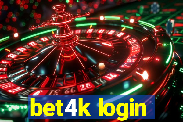 bet4k login