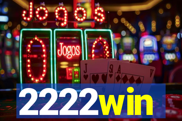 2222win