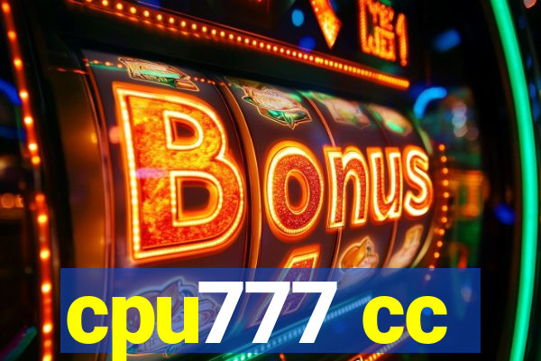 cpu777 cc