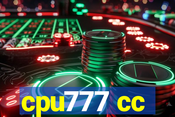 cpu777 cc