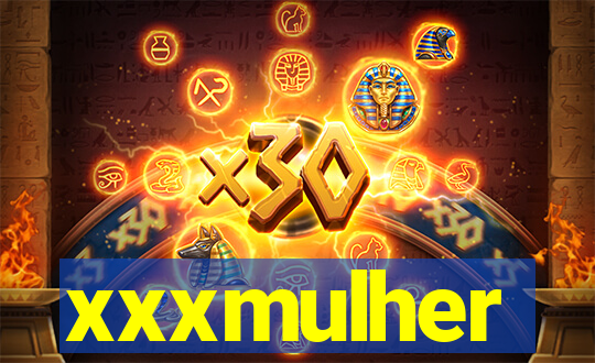 xxxmulher